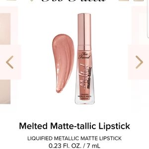 Too Faced Melted-Metallic